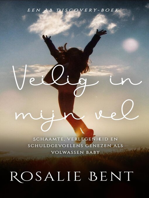 Title details for Veilig in mijn vel by Rosalie Bent - Available